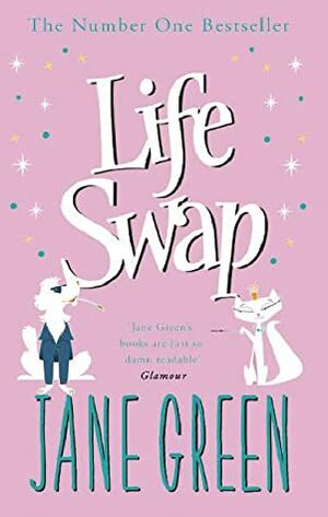 Life Swap by Jane Green