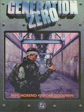 Generation Zero by Archie Goodwin, Pepe Moreno