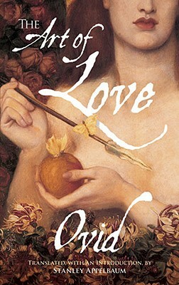The Art of Love by Ovid