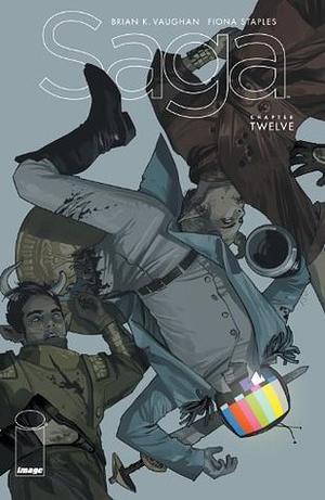 Saga #12 by Fiona Staples, Brian K. Vaughan