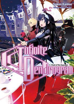 Infinite Dendrogram: Volume 3 by Sakon Kaidou