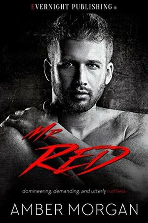 Mr. Red by Amber Morgan