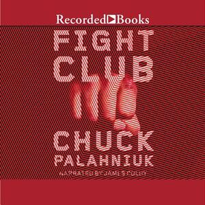 Fight Club by Chuck Palahniuk