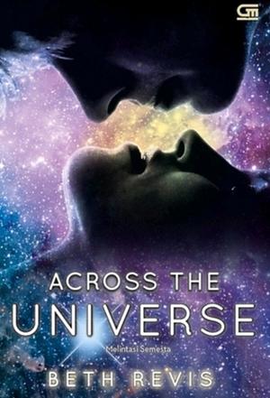 Across the Universe  by Beth Revis