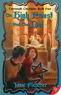 The High Priest and the Idol by Jane Fletcher