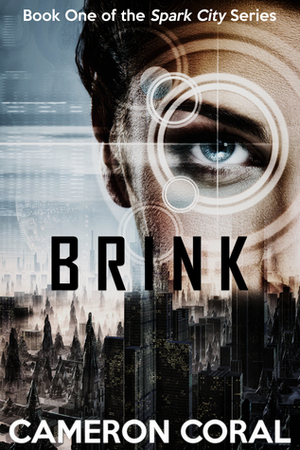 Brink by Cameron Coral