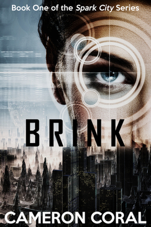 Brink by Cameron Coral