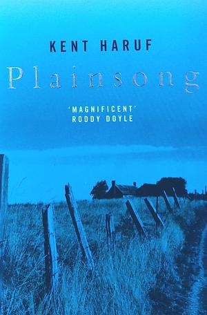 Plainsong by Kent Haruf