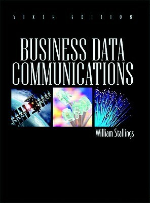 Business Data Communications by William Stallings