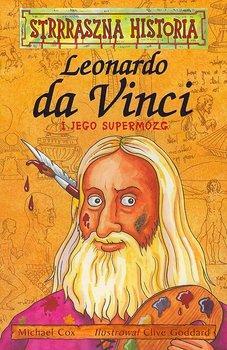 Leonardo da Vinci i jego supermózg by Michael Cox