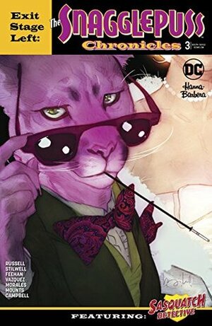 Exit Stage Left: The Snagglepuss Chronicles #3 by Mark Russell