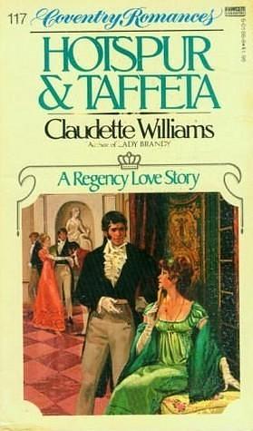 Hotspur & Taffeta by Claudette Williams, Claudette Williams