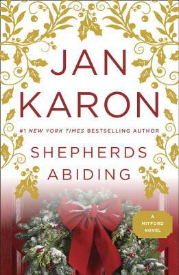 Shepherds Abiding by Jan Karon