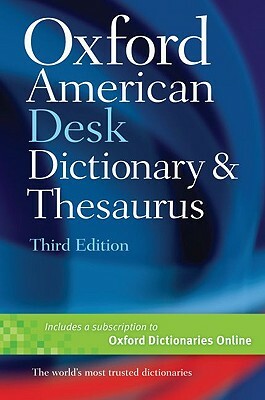 Oxford American Desk Dictionary and Thesaurus by 