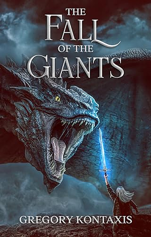 The Fall of the Giants by Gregory Kontaxis