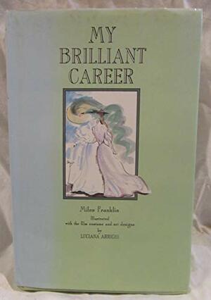 My Brilliant Career by Miles Franklin