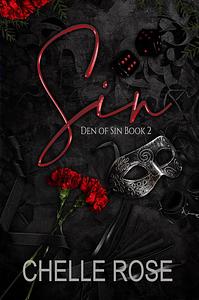 Sin by Chelle Rose