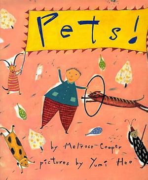 Pets! by Melrose Cooper