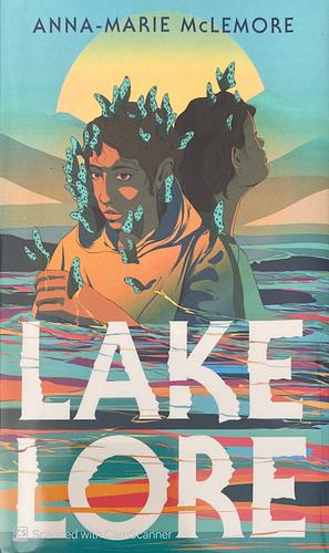 Lakelore  by Anna-Marie McLemore