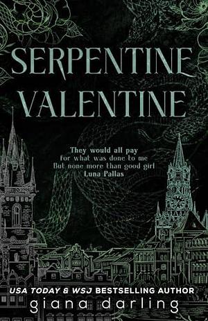 Serpentine Valentine: A Medusa Retelling by Giana Darling, Giana Darling