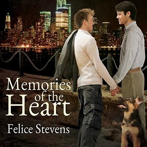 Memories of the Heart by Felice Stevens