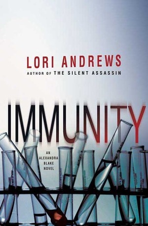 Immunity by Lori Andrews