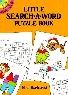 Little Search-A-Word Puzzle Book by Nina Barbaresi