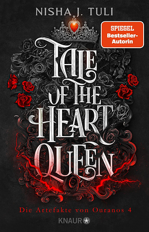 Tale of the Heart Queen by Nisha J. Tuli