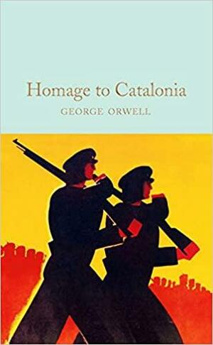 Homage to Catalonia by Lionel Trilling, George Orwell