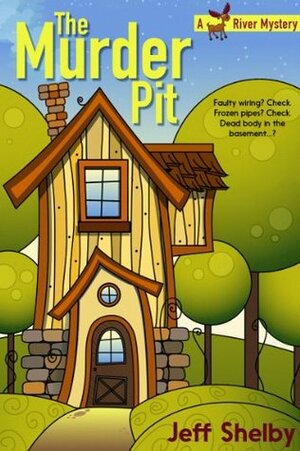 The Murder Pit by Jeff Shelby