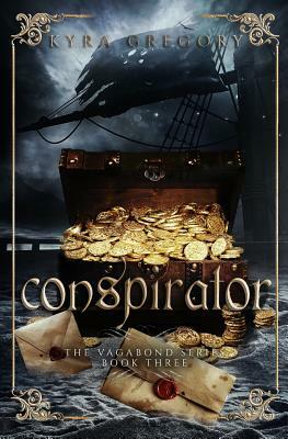 Conspirator by Kyra Gregory