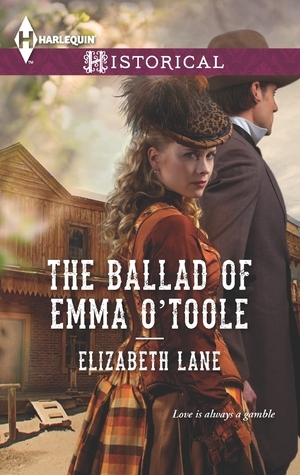 The Ballad of Emma O'Toole by Elizabeth Lane