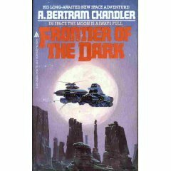 Frontier of the Dark by A. Bertram Chandler