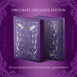 Fall of Ruin and Wrath (Owlcrate Exclusive Edition) by Jennifer L. Armentrout