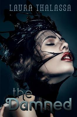The Damned by Laura Thalassa