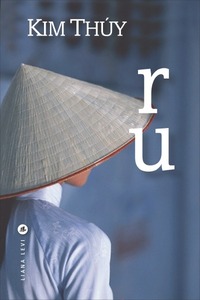 Ru by Kim Thúy