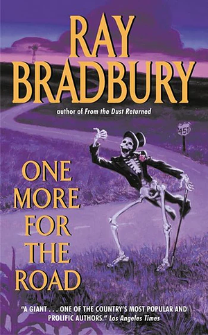 One More for the Road by Ray Bradbury