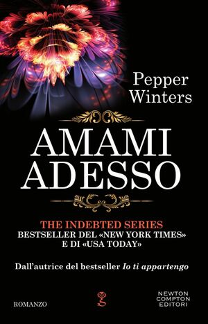 Amami adesso by Pepper Winters