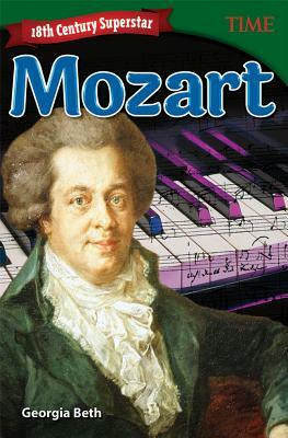 18th Century Superstar: Mozart by Georgia Beth