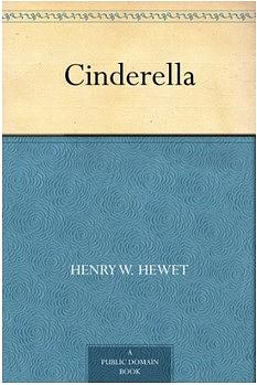 Cinderella by Henry W. Hewet