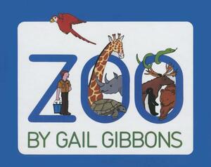 Zoo by Gail Gibbons