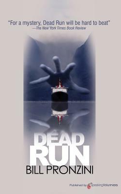 Dead Run by Bill Pronzini