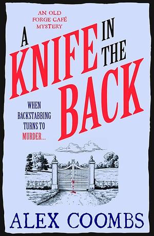 A Knife in the Back by Alex Coombs