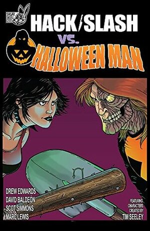 Hack/Slash vs. Halloween Man: Hack-o-ween! by Russell Hillman, Drew Edwards, Sergio Calvet, David Baldeón