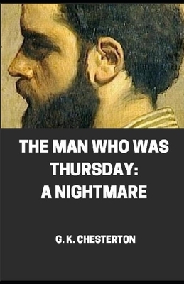 The Man Who Was Thursday Illustrated by G.K. Chesterton