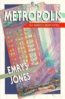 Metropolis by Emrys Jones