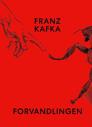 Forvandlingen by Franz Kafka