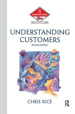 Understanding Customers by Chris Rice