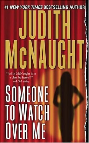 Someone to Watch over Me by Judith McNaught