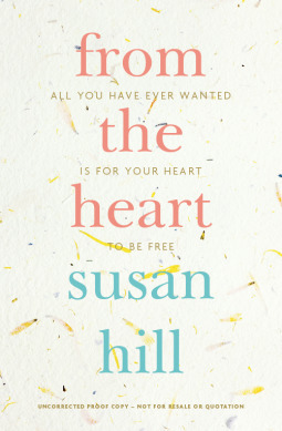 From the Heart by Susan Hill